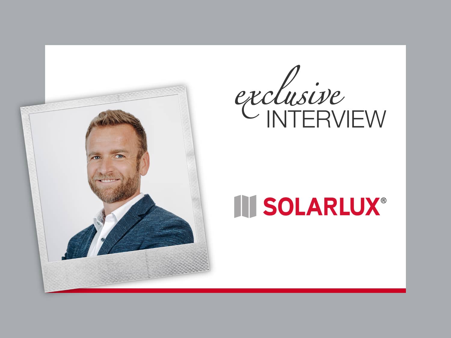 Interview mit Stefan Holtgreife, Geschäftsführer Solarlux GmbH.